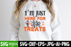 I&#039;m Just here for The Treats SVG Cut File,halloween SVG PNG Product Image 1