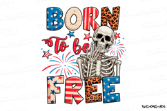 Born to be free Svg | 4th of July Svg | Svg Cut File Product Image 1