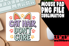 Bright MOUSE PAD Artistic PNG, Cat Quote Product Image 1