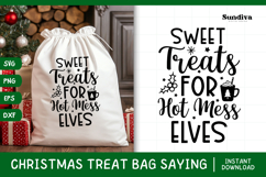 Christmas Treat Bag Quote SVG | Sweet Treats for Hot Mess Product Image 1