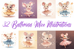32 Ballerina Mice Mouse Illustration Dancing JPG Collection Product Image 1