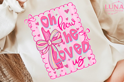 Oh How He Loves Us Png, Glitter Valentine png, John 3:16 png Product Image 3