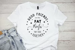Sisters are like Fat thighs, they stick together Cricut SVG Product Image 6