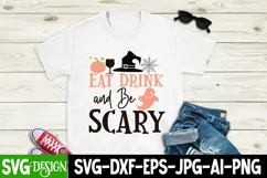 Eat Drink And be Scary SVG Cut File,Eat Drink And be Scary Product Image 1