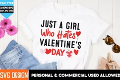 Just A Girl Who Hates Valentine's Day,Valentine's Day SVG Product Image 2