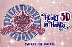 3D Heart in hands Love Valentines svg Love 3D Valentine Product Image 1