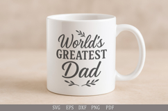 World’s Greatest Dad SVG Design for T-Shirts, Mugs and Gifts Product Image 4