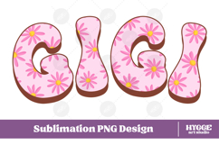 gigi Png Retro Flowers Mother&#039;s Day Floral Mom Sublimation Product Image 1