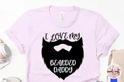 I love my beard daddy - Father SVG EPS DXF PNG Product Image 3