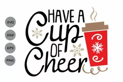 Have A Cup Of Cheer Svg, Christmas Svg, Coffee Svg, Winter. Product Image 1