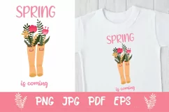 Spring is Coming quote Sublimation PNG, JPG, EPS, PDF Product Image 1
