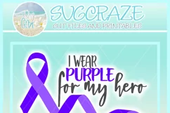 I Wear Purple For My Hero Chrons Disease Ribbon SVG Product Image 4