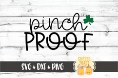 Pinch Proof - St Patricks Day SVG PNG DXF Cut Files Product Image 2