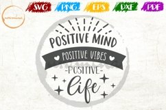 Positive Mind Vibes Life Bedroom Sign SVG PDF PNG Product Image 1