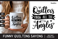 Funny Quilting Quote SVG For Quilters | Know All The Angles Product Image 1