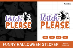 Funny Halloween Sticker | Witch Please Product Image 1