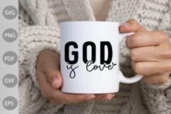 God Is Love SVG Cut Files / Christian Quote SVG Design Product Image 2