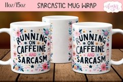 Sarcastic quote mug wrap PNG, Coffee lover mug template Product Image 2