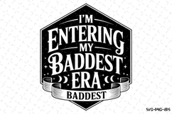 I&#039;m entering my baddest era Svg | Halloween Svg | Svg File Product Image 1