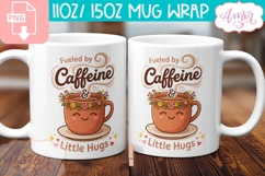 Fueled by caffeine mug wrap PNG, Coffee lover mug wrap Product Image 2