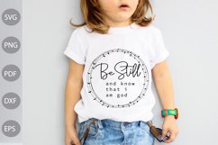 Be Still And Know That I Am God - Christian Quote SVG Design Product Image 2