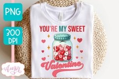 You are my sweet Valentine PNG, Valentine&#039;s day sublimation Product Image 3