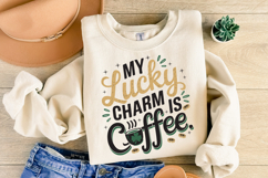 My Lucky Charm is Coffee Svg Design Product Image 9