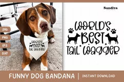 Funny Dog Bandana Quotes SVG | World's Best Tail Wagger Product Image 1