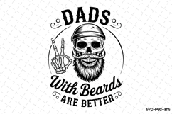 Dads with Beards are better svg | Svg Files for Cricut Product Image 1
