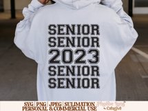 Senior 2023 SVG, Graduation SVG, Highschool SVG Product Image 4