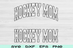 Hockey Mom Svg Dxf Cut File, Hockey Mom Png, Hockey Svg File Product Image 1