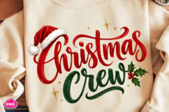 Christmas Crew PNG, Funny Christmas PNG, Christmas PNG Product Image 1
