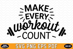Make every workout count SVG | Quotes | SVG Cut files Product Image 1