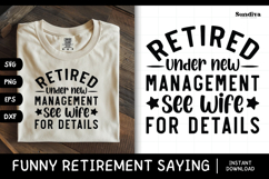 Funny Retirement Quote SVG | See Wife For Details Product Image 1