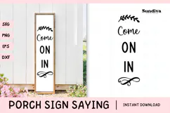Porch Sign Saying SVG | Come On In Product Image 1