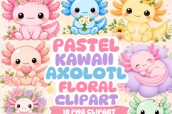 Pastel Kawaii Axolotl Floral Clipart | 18 PNG Files | Cute Product Image 1