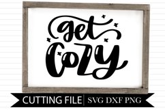 Get Cozy Winter Sign - Hand Lettered SVG Product Image 1
