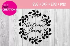 Fall SVG|Autumn Leaves|Fall Quote SVG|SVG DXF PNG EPS Product Image 1
