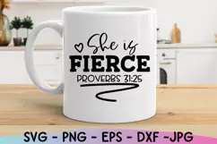 Christian Quote, She is Fierce Svg, Bible Verse Svg, Proverb Product Image 3
