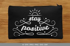 Stay Positive Hand Lettering SVG Product Image 1