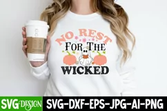 No Rest For The Wicked SVG Cut File,Halloween SVG Design Product Image 1