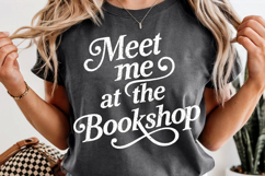 Book Lover PNG Meet Me At The Bookshop Reading Product Image 2
