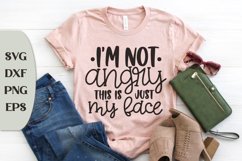 I'm Not Angry This Is Just My Face, Funny Shirt, Sarcastic Product Image 1