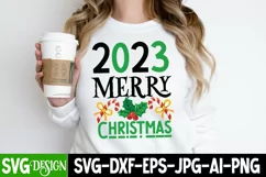 2023 Merry Christmas SVG Cut File, 2023 Merry Christmas SVG Product Image 1