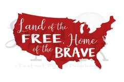 Land of the Free Home of the Brave-svg,dxf,png,jpg-Instant Digital Download Product Image 1