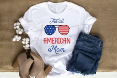 The All American Mom 4th of July Sublimation Product Image 2