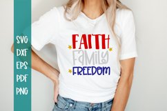 Faith Family Freedom SVG / 4th of July SVG / Family SVG Product Image 1