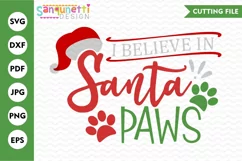 I belive in Santa Paws SVG, Christmas dog cut file Product Image 1