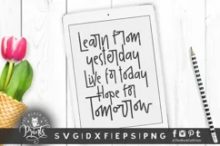 Learn From Yesterday Hope For Tomorrow SVG Cut File Product Image 1