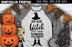 I&#039;m That Witch-Halloween SVG Product Image 1